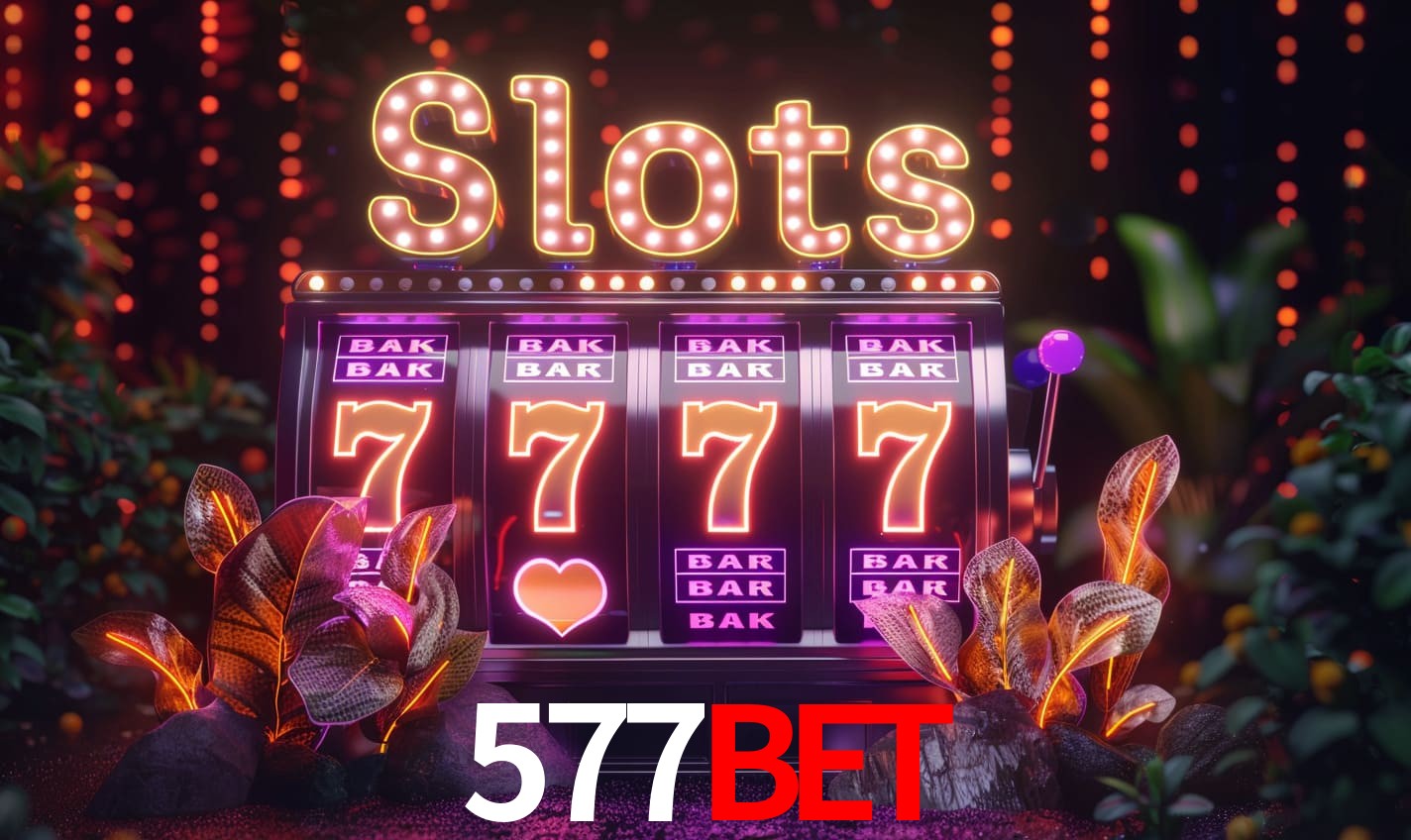 Principais provedores de slots da 577BET - NetEnt, Pragmatic Play, Play'n GO